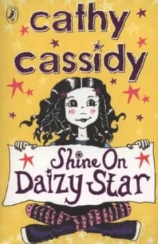 Image of Shine on Daizy Star by Cathy Cassidy Paperback