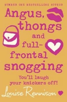 Image of Angus Thongs and Full-Frontal Snogging by Louise Rennison Paperback