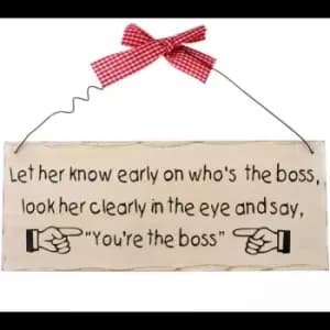 Image of Let Her Know Hanging Sign