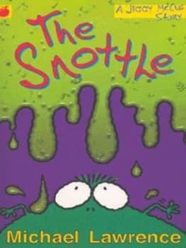 Image of The Snottle by Michael Lawrence Paperback
