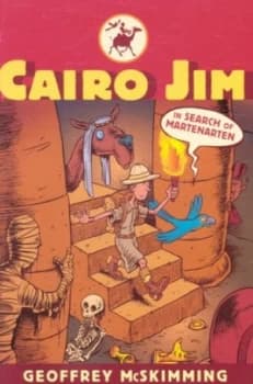 Image of Cairo Jim in Search of Martenarten by Geoffrey Mcskimming Paperback