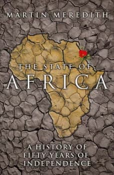 Image of The State of Africa by Martin Meredith Hardback