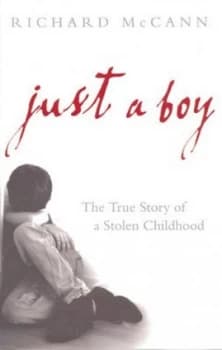 Image of Just a Boy by Richard Mccann Hardback