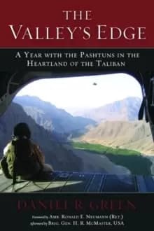 Image of The Valley's Edge : A Year with the Pashtuns in the Heartland of the Taliban