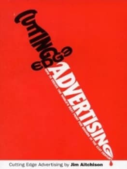 Image of Cutting Edge Advertising by Jim Aitchison Hardback