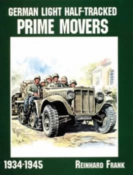 Image of German light half-tracked prime movers in World War II by Reinhard Frank