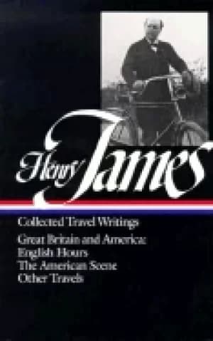 Image of henry james travel writings vol 1 great britain and america english hours t