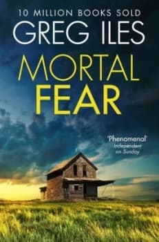 Image of Mortal Fear by Greg Iles Paperback