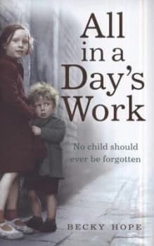 Image of All in a Days Work by Becky Hope Hardback