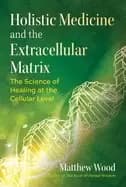 Image of holistic medicine and the extracellular matrix th