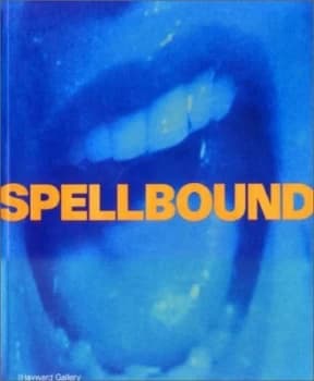 Image of Spellbound by Philip Dodd and Ian Christie and British Film Institute and Hayward Gallery Paperback