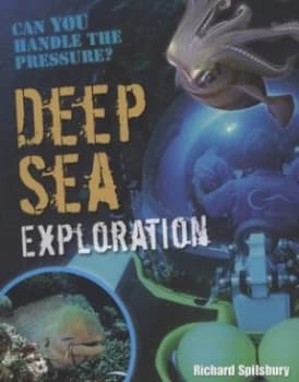 Image of Deep Sea Exploration by Richard Spilsbury Book