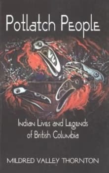 Image of Potlatch People by Mildred Valley Thornton Book