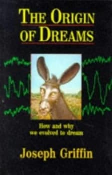 Image of The Origin of Dreams by Joseph Griffin Hardback