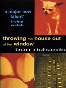 Image of Throwing the House Out of the Window by Ben Richards Paperback
