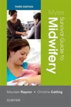 Image of Myles survival guide to midwifery by Maureen D Raynor