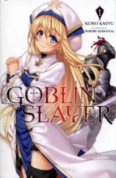 Image of Goblin Slayer. Volume 1 by Kumo Kagyu Book