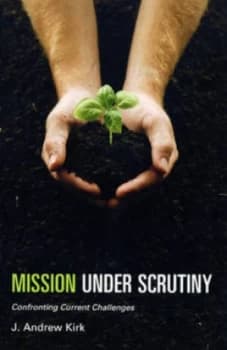Image of Mission under Scrutiny by Andrew Kirk Paperback