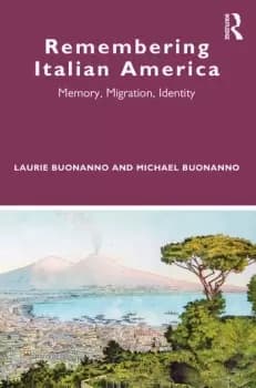 Image of Remembering Italian AmericaMemory Migration Identity