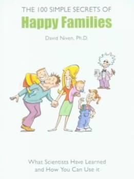Image of The 100 Simple Secrets of Happy Families by Dr. David Niven Paperback