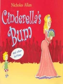 Image of Cinderellas Bum by Nicholas Allan Paperback