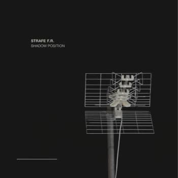 Image of Strafe F.R. - Shadow Position Vinyl