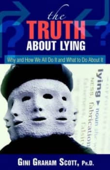 Image of The Truth about Lying by Ph D Gini Graham Scott Paperback