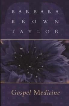 Image of Gospel medicine by Barbara Brown Taylor