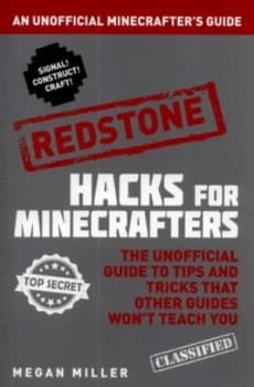 Image of Hacks for Minecrafters Redstone by Megan Miller Paperback