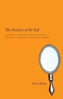 Image of The Analysis of the Self by Heinz Kohut