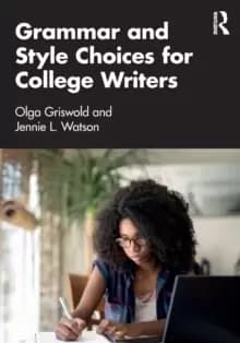 Image of Grammar and Style Choices for College Writers