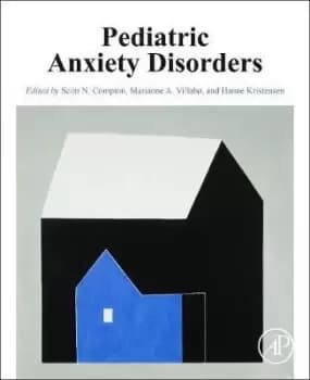 Image of Pediatric Anxiety Disorders by Scott Compton