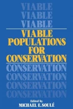 Image of Viable Populations for Conservation by Michael E. Soul Paperback