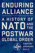 Image of enduring alliance a history of nato and the postwar global order