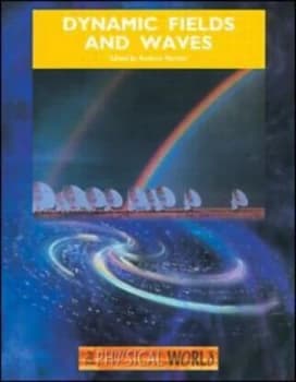 Image of Dynamic Fields and Waves by A Norton Paperback