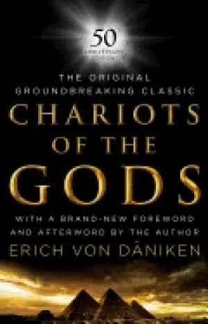 Image of chariots of the gods 50th anniversary edition