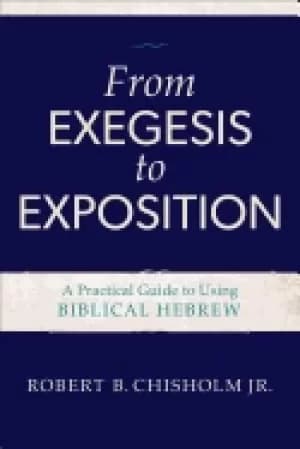 Image of from exegesis to exposition a practical guide to using biblical hebrew