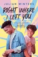 Image of right where i left you