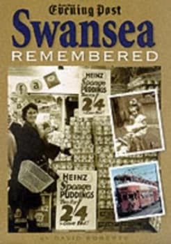 Image of Swansea Remembered by David Roberts Hardback