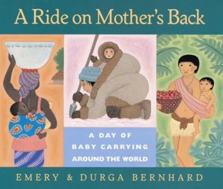 Image of A Ride on Mothers Back by Emery Bernhard Hardback