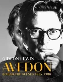 Image of Avedon : Behind the Scenes 1964-1980