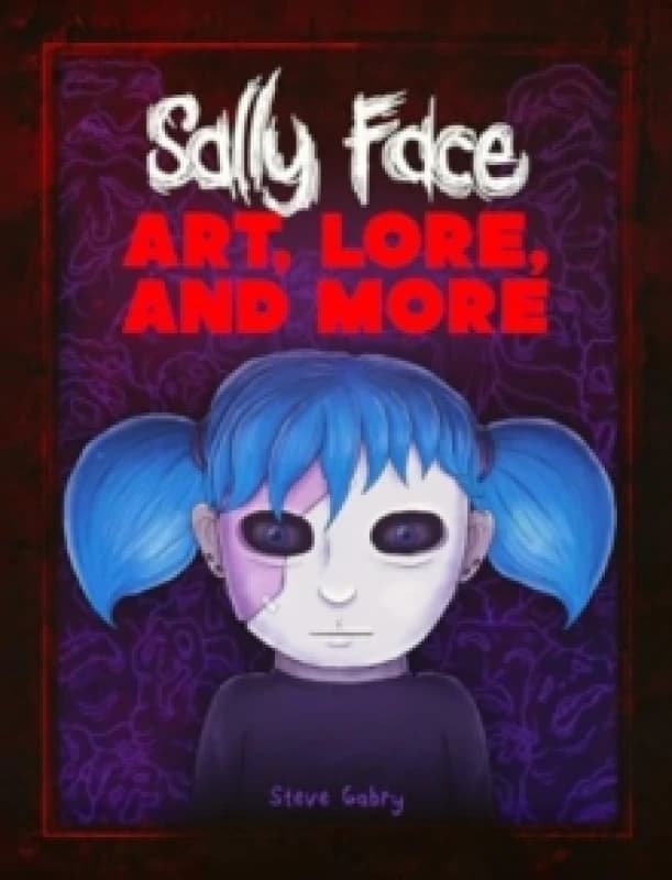 Image of Sally Face: Art, Lore, and More Hardback
