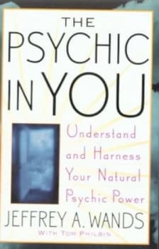 Image of The Psychic in You by Jeffrey A. Wands Book