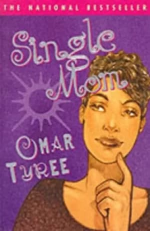 Image of Single mom by Omar Tyree
