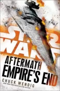 Image of Empire's End: Aftermath (Star Wars) by Chuck Wendig