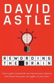 Image of Rewording the Brain by David Astle