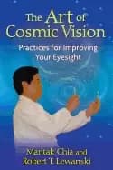 Image of art of cosmic vision practices for improving your eyesight