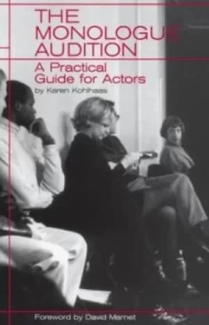 Image of The monologue audition by Karen Kohlhaas