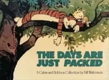 Image of The Days Are Just Packed : Calvin & Hobbes Series: Book Twelve