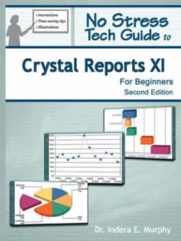 Image of Crystal Reports Xi for Beginners by Indera Murphy Paperback
